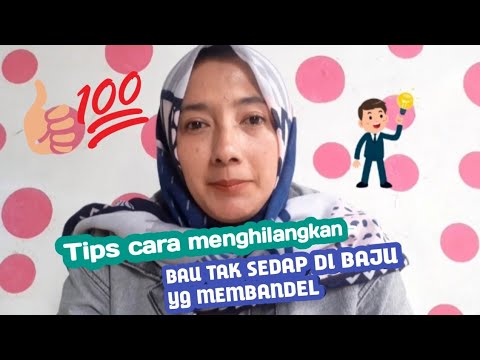 #VLOG 13 ||TIPS CARA MENGHILANGKAN BAU TAK SEDAP DI BAJU YG MEMBANDEL YG SUSAH DI HILANGKAN