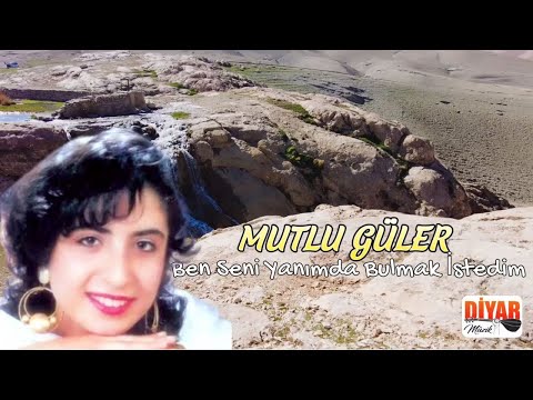 Mutlu Güler - Ben Seni Yanımda Bulmak İstedim-ÇOK Dertli Türkü