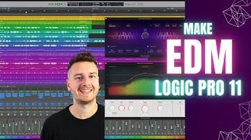 How to Make an EDM Track In Logic Pro 11 (Detailed Demonstration)