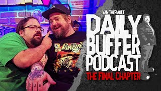 Avec PA Beaudoin et Faf!! - Le Daily Buffer [9 Août]