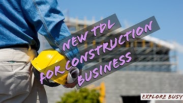 New TDL for Construction Business || Explore Busy || Tally TDL