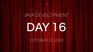 Java Day 16 10-27-2020