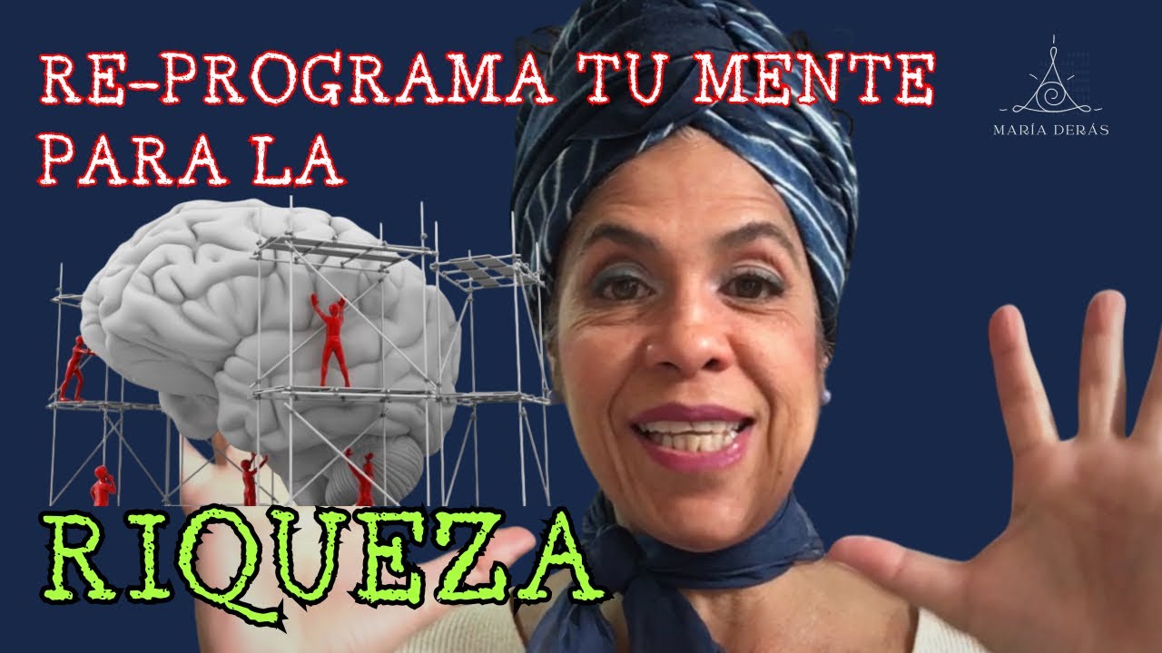 Re-Programa tu Mente Subconsciente para la Riqueza - Has esto por 21 ...
