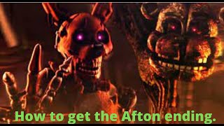 Five nights at Freddy&#39;s security breach. How to get the afton ending
