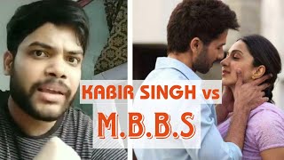 Kabir Singh Vs Real Mbbs Kabir Singh Chuiya Tha Roast