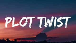 Ashley Kutcher - Plot Twist (Lyrics)