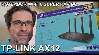 TP-LINK ARCHER AX12 - Roteador Wi-Fi 6 - Unboxing e configurações