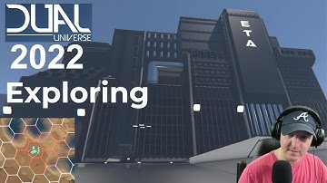 Dual Universe Beta 2022 | Exploring: Elite Transport Association HQ