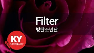 [KY ENTERTAINMENT] Filter - 방탄소년단 (KY.21542) / KY Karaoke