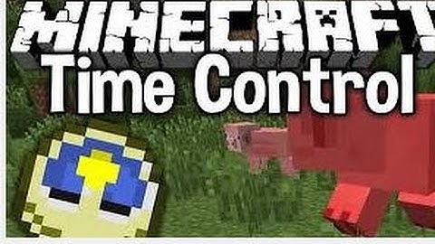 TIME CONTROL MOD - AWESOME MUST WATCH FUNNY!