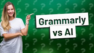 Can Grammarly detect AI writing?