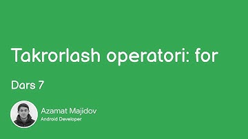 Java dasturlash tili. 7-dars: Takrorlash operatori: for