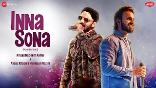 Inna Sona - Male Version | Amjad Nadeem Aamir | Ayaaz Khaan & Harmaan Nazim | Zee Music Originals