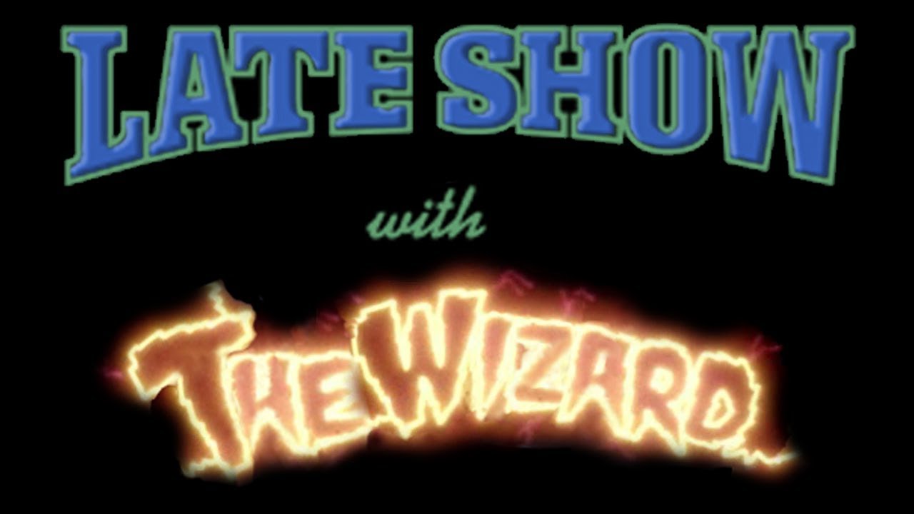 Late Show with The Wizard! (2005-1007) Bad Dog Theatre