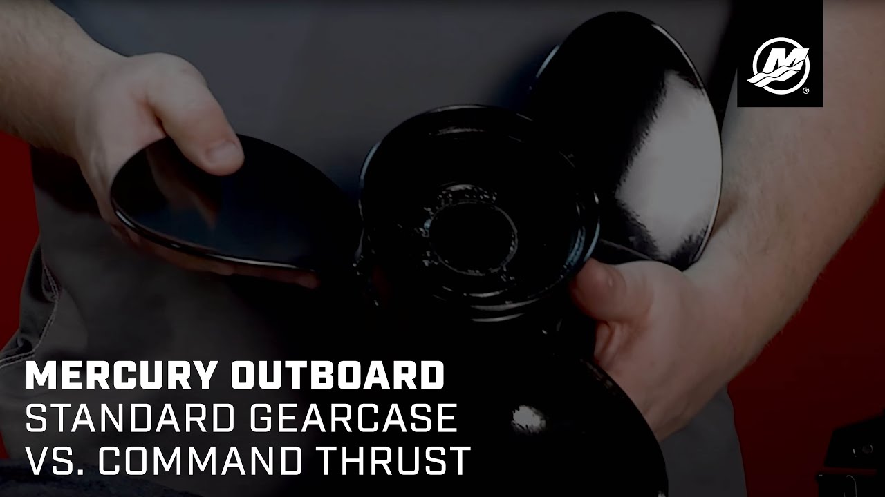 Mercury Outboard Standard Gearcase Vs Command Thrust Youtube