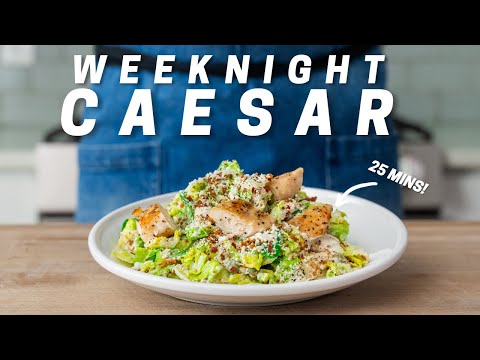 25 MINUTE CHICKEN CAESAR SALAD I Eat This Every Week  Weeknighting