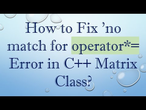 How to Fix 'no match for operator*= Error in C++ Matrix Class?