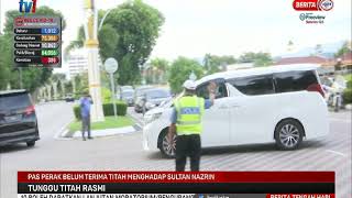 9 DIS 2020 – BERITA TGH HARI – PAS PERAK BELUM TERIMA TITAH MENGHADAP SULTAN NAZRIN