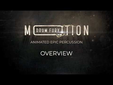 DRUM FURY MOTION - OVERVIEW