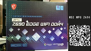 MSI MPG Z690 EDGE WIFI DDR4 Unboxing #MSI