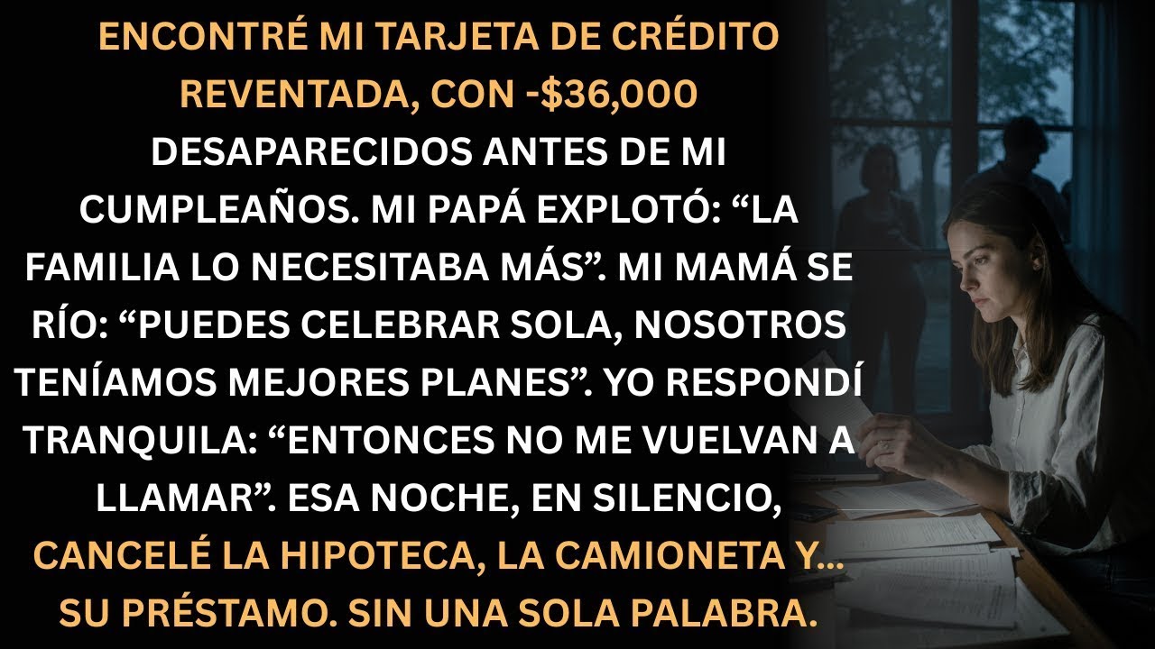 $36,000 robados antes de mi cumpleaños  cancelé todo en silencio esa noche