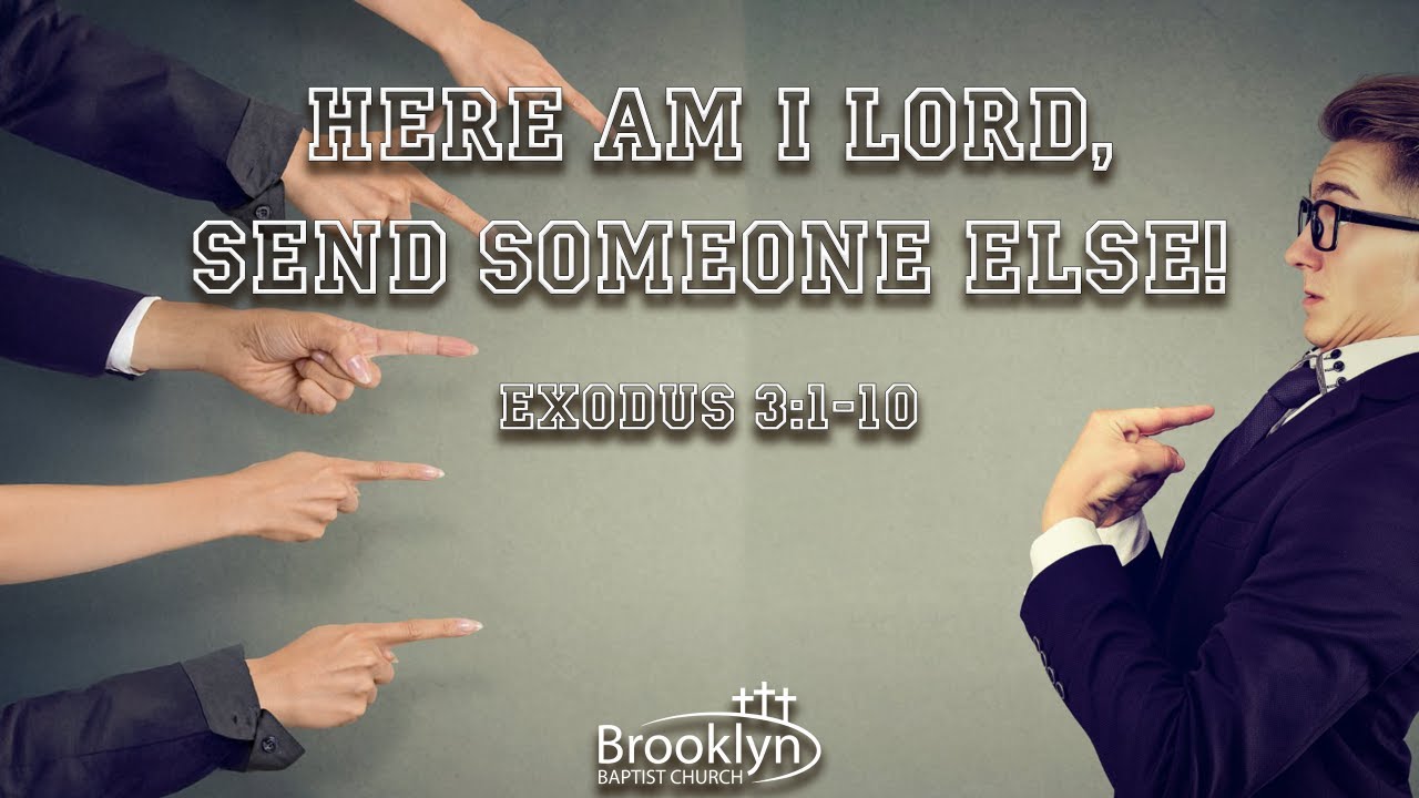 Here am I Lord, Send Someone Else - YouTube
