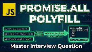 Promise.all() Polyfill in JavaScript | Master Interview Question 🚀
