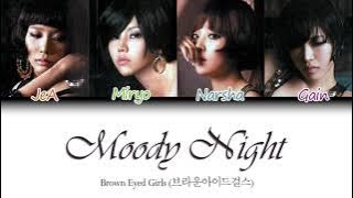 Brown Eyed Girls (브라운 아이드 걸스) - Moody Night Color Coded Lyrics (가사)