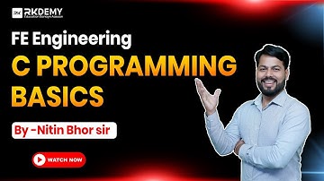 Programming Basics for 1st Year Engineering | Complete Beginner Guide by Nitin Bhor Sir | RKDEMY