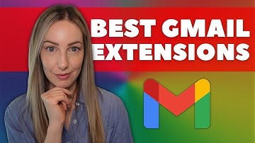 Gmail Tips: The Best Gmail Extensions | Top 5 Gmail Add Ons