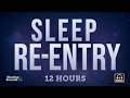 Fall Back Asleep Fast After Waking at Night 😴 12 Hours Black Screen (Sleep Re-Entry)