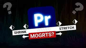 Shrink or Stretch Your Motion Graphics Templates (mogrt) in SECONDS!