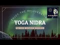 Yoga nidra  stress busting session  understand root cause of physical illness  dr mayur v kaku