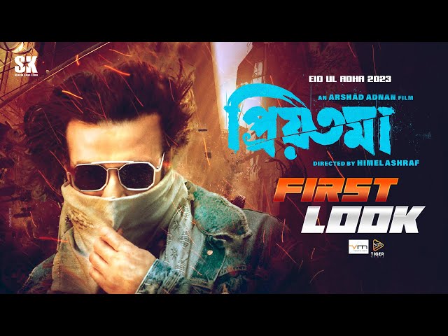 PRIYOTOMA - FIRST LOOK | @ShakibKhanDigital | Versatile Media | Arshad Adnan | Himel Ashraf class=