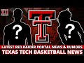 Texas Tech Basketball: Latest Portal Targets News & Rumors (5/8)