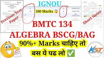 BMTC 134 Algebra Paper BSCG/ BAG | IGNOU Exam में ऐसे आऐगा 100 % Marks 🔥 Must Watch
