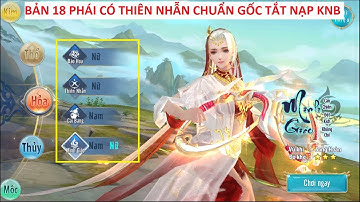 VLTK Mobile Lậu 18 Phái Có Cả Thiên Nhẫn Chuẩn Gốc Tắt Nạp Knb - Full Môn Khách + Tuyệt Học