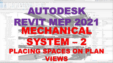 REVIT MEP 2021 - MECHANICAL SYSTEMS - 2 PLACING SPACES ON PLAN VIEWS