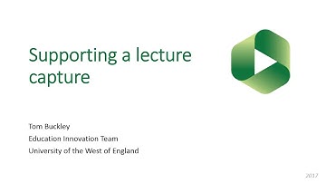 Supporting a lecture capture