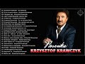 Krzysztof Krawczyk ♫ Krzysztof Krawczyk najlepsze utwory ♫ Krzysztof Krawczyk najlepsze hity