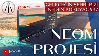 The Li̇ne Çi̇zgi̇ Şehi̇r - Neom Projesi Ve İklim Gerçeği