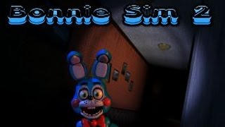 Bonnie Simulator 2 Demo Gameplay