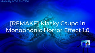 [REMAKE] Klasky Csupo in Monophonic Horror Effect 1.0