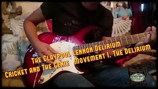 Cricket and The Genie (Movement I, The Delirium) Guitar Cover