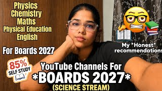 BEST YouTube Channels for CBSE Class 12 Science Boards 2027 🎀 | Self Study + 85% 