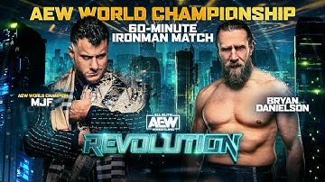 FULL MATCH: MJF vs Bryan Danielson | Iron Man Match | AEW Revolution 2023