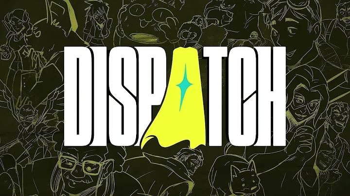 DISPATCH - End Credits Song | 6am by Channel Tres