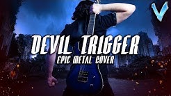 Devil May Cry 5 - Devil Trigger [EPIC METAL COVER] (Little V)