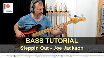 Steppin´ Out - Joe Jackson | Bass Tutorial (Sheet + TABs)