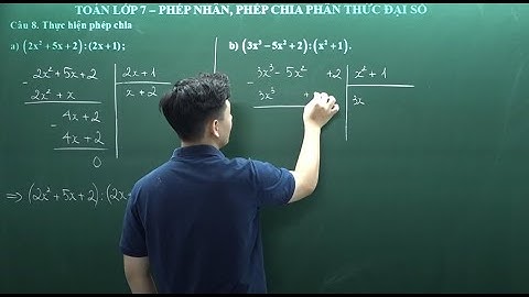 Toán lớp 7 - Phép nhân, Phép chia đa thức một biến - Thầy Lê Ngọc Diên